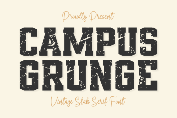 Campus Grunge: Vintage Type for Modern Design