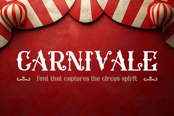 Carnivale: A Bold Vintage Circus Font