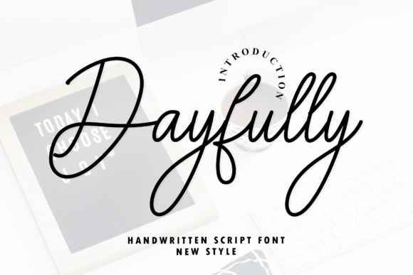 Dayfully: A Modern Handwritten Font for Elegant Design