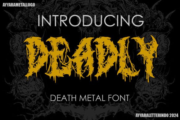 Deadly: The Ultimate Metal Font for Bold Branding
