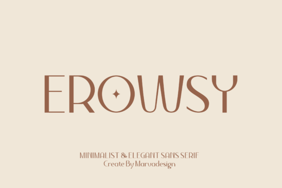 Erowsy: A Graceful Sans Serif for Modern Design