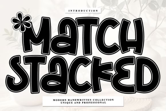 Match Stacked: A Sophisticated Script for Artisan Branding